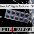 New Stiff Nights Platinum 10K 30